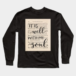 It is Well With My Soul, Vintage Hymn Long Sleeve T-Shirt